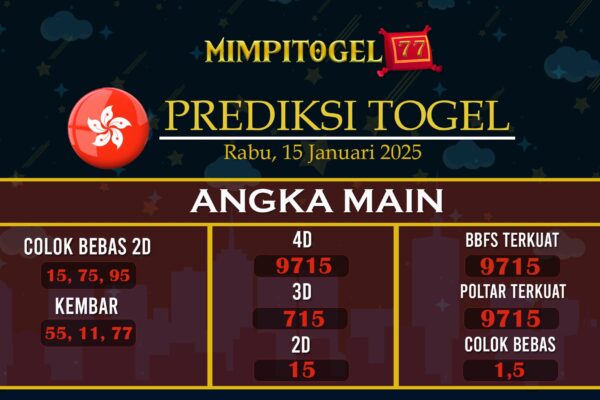 PREDIKSI TOGEL HONGKONG 15 JANUARI 2025